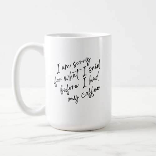 Humorous coffee mug