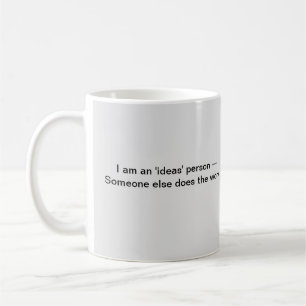 Humorous Coffee Mug for the Boss