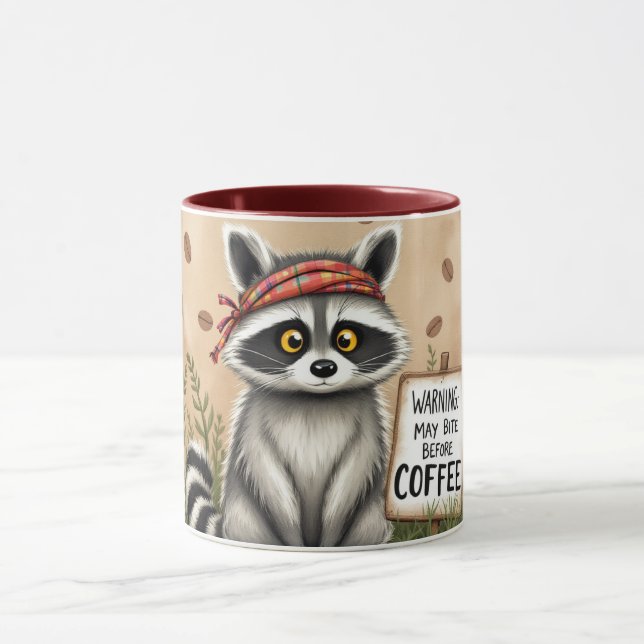 Humorous coffee mug with racoon and caption (Center)