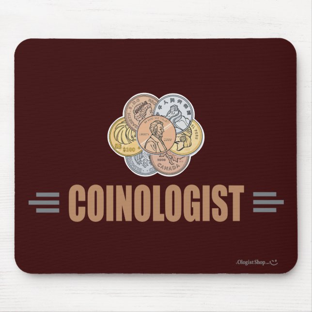 Humorous Coin Collector Mouse Pad (Front)