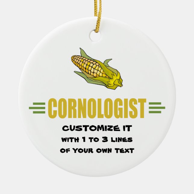 Humorous Corn Lover Ceramic Ornament (Front)
