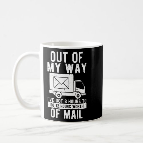 Humorous Deliveries Chauffeur Delivery Worker Moto Coffee Mug