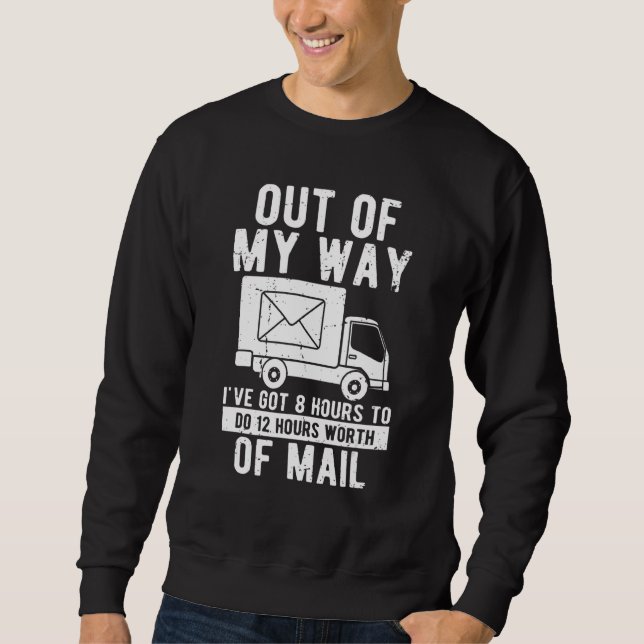 Humorous Deliveries Chauffeur Delivery Worker Moto Sweatshirt (Front)