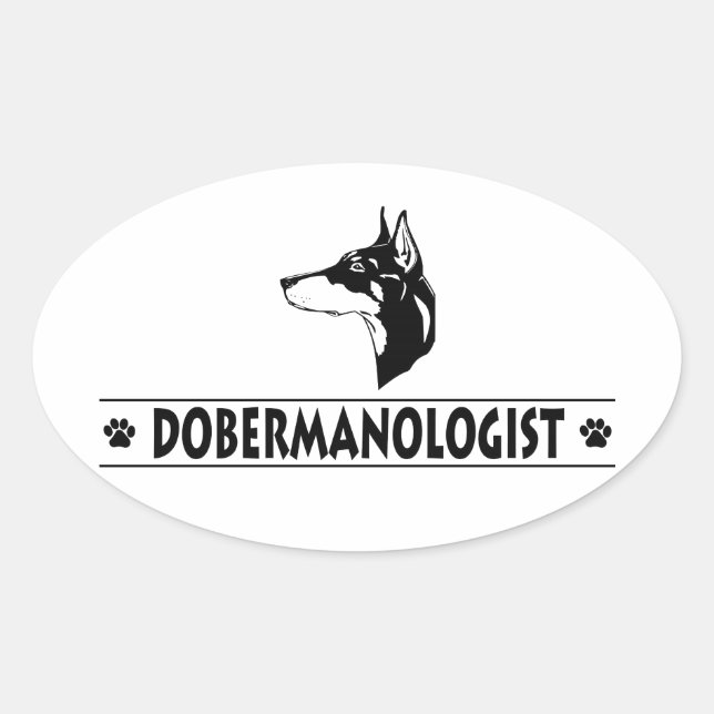 Humorous Doberman Pinscher Oval Sticker (Front)