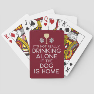 Humorous Drinking With The Dog Poker Cards