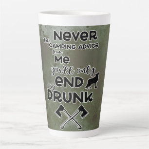 Humorous Drunk Camping Theme Latte Mug