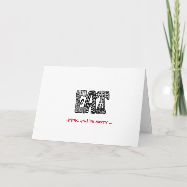 Humorous Eat, drink and be merry card (Front)