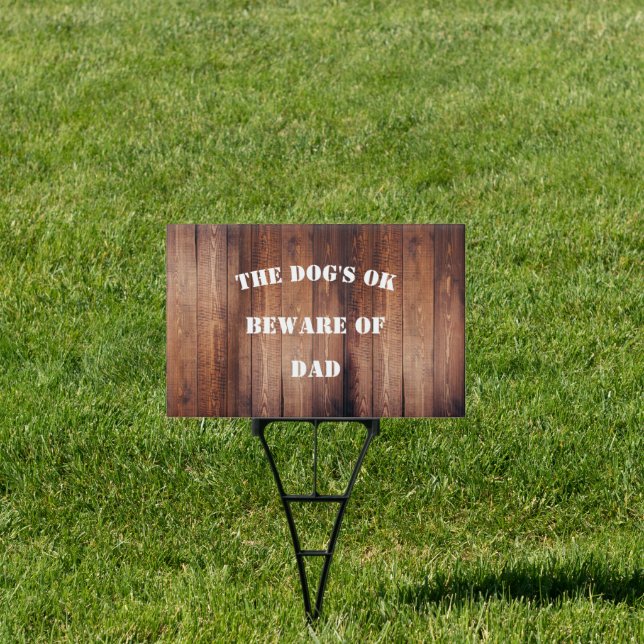 Humorous Father's Day Yard Sign (Insitu)