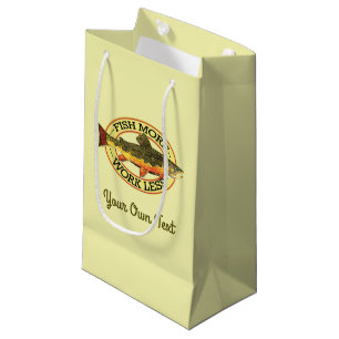 Humorous Fish More - Work Less Trout Fishing Small Gift Bag