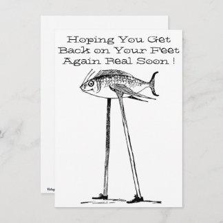 Humorous Fish on Stilts with Shoes Get Well Card