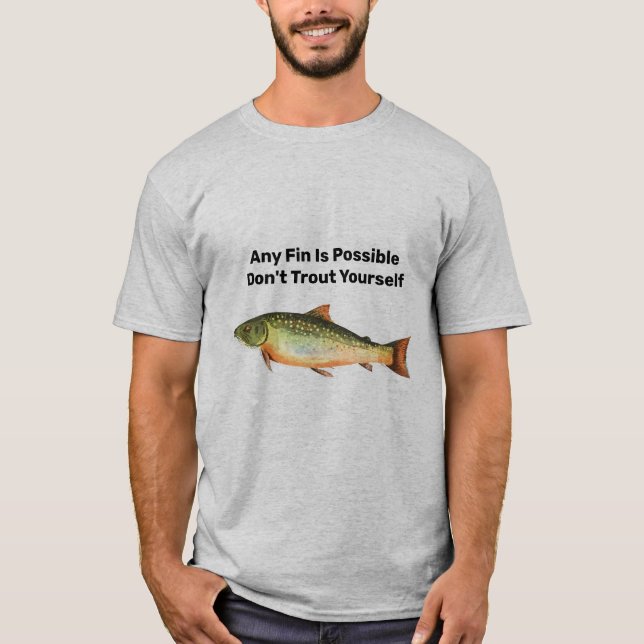 Humorous Fisherman's T-Shirt (Front)