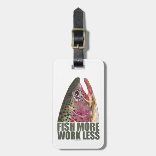 Humorous Fishing Luggage Tag