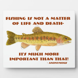 Humorous Fishing Plaque