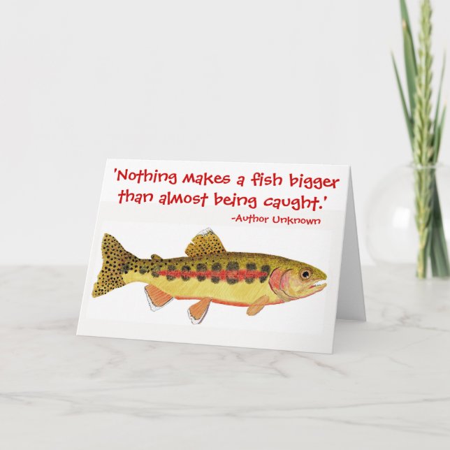 Humorous fishing quote with Trout Artwork Card (Front)