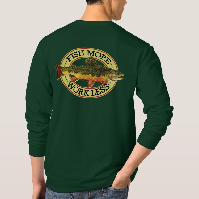 Humorous Fly Fishing T-Shirt (Back)