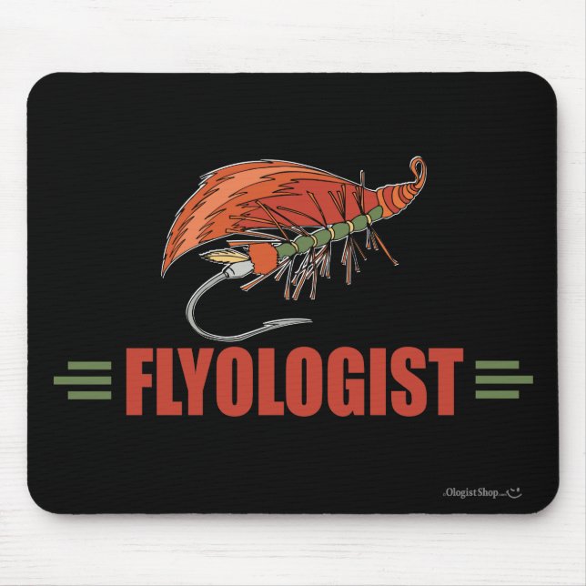 Humorous Fly Tying, Fly Fishing Mouse Pad (Front)