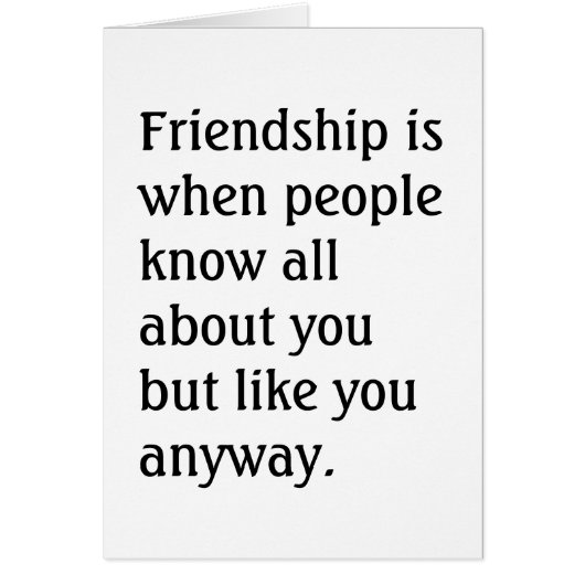 Humorous Friendship Quote (Front)