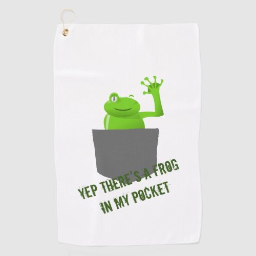 Humorous Frog in My Pocket Golf Towel