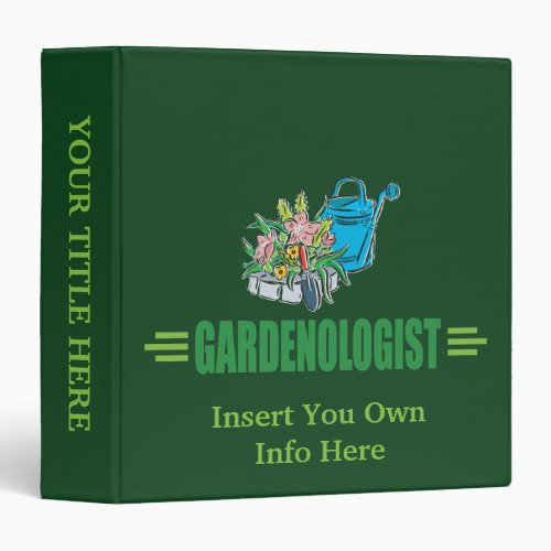 Humorous Gardener Gardening Binder