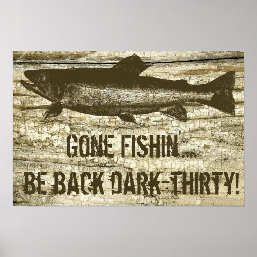 Humorous Gone Fishing Fish Theme Art Poster