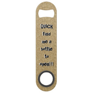 Humorous Graphics Speed Bottle Opener