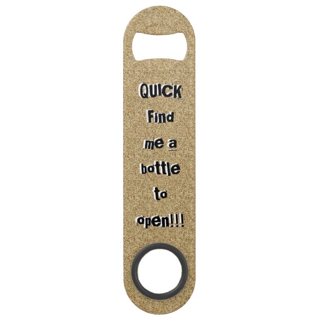 Humorous Graphics Speed Bottle Opener (Front)