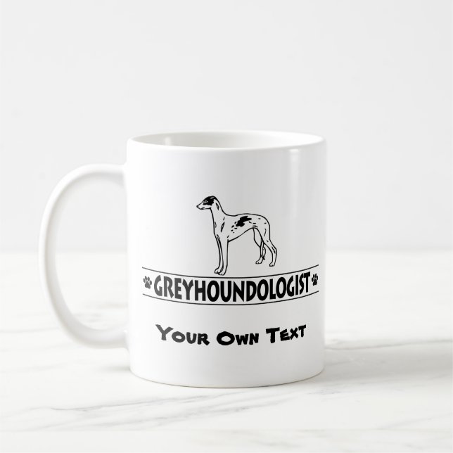 Humorous GREYHOUND DOGS Coffee Mug (Left)