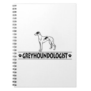 Humorous GREYHOUND DOGS Notebook