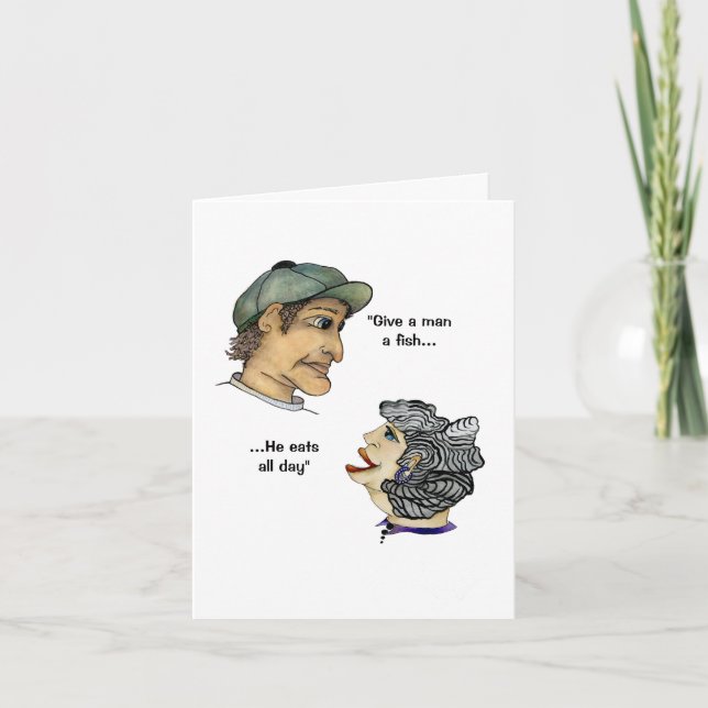 Humorous Guy fishing and Gal gardening Card (Front)