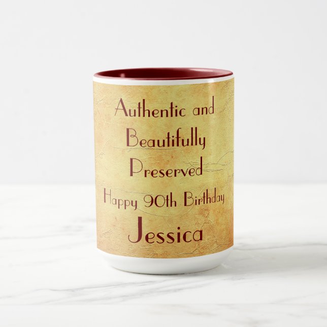 Humorous Happy 90th Birthday Mug (Center)