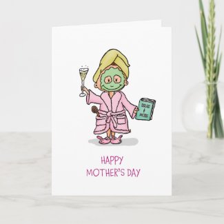 Humorous Happy Mother's Day - Time to pamper Card