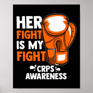 Humorous Her Fights Is My Fights Crps Awareness Su Poster