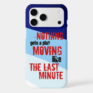 Humorous Last Minute Procrastinator Typography iPhone 17 Pro Max Case