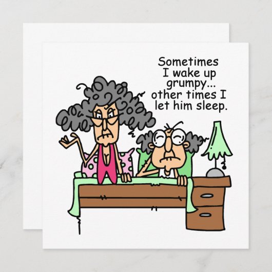 Humorous Let Grumpy Sleep (Front/Back)