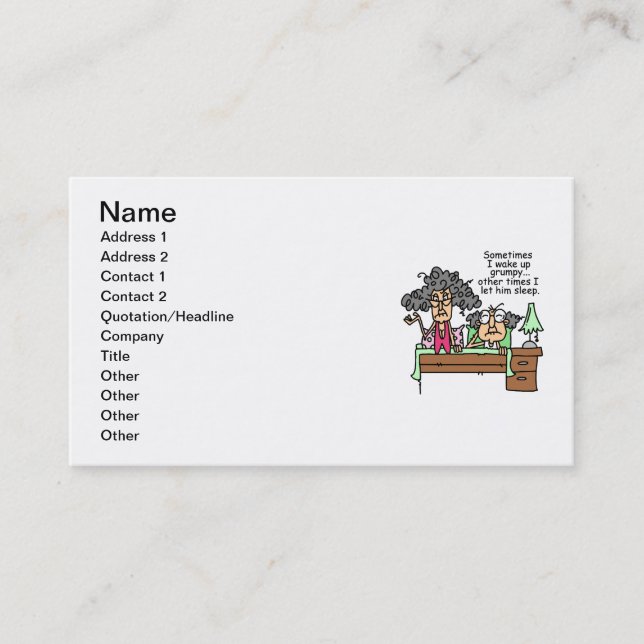 Humorous Let Grumpy Sleep Business Card (Front)