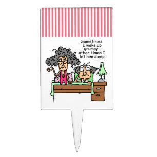 Humorous Let Grumpy Sleep Cake Topper