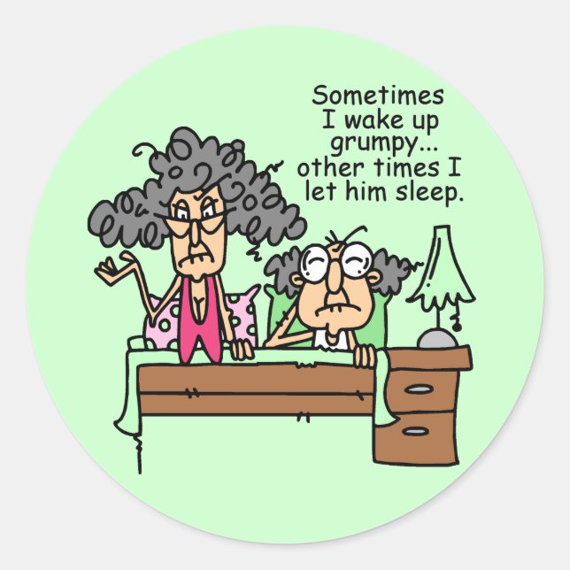 Humorous Let Grumpy Sleep Classic Round Sticker (Front)