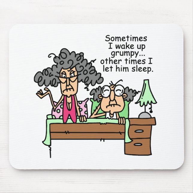 Humorous Let Grumpy Sleep Mouse Pad (Front)
