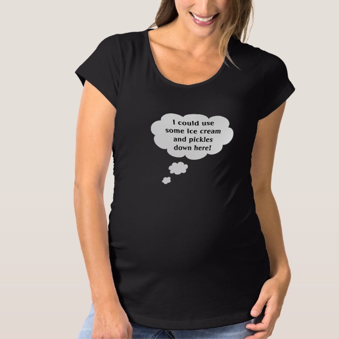 Humorous Maternity T Shirt - Pickles and Ice Cream | Zazzle