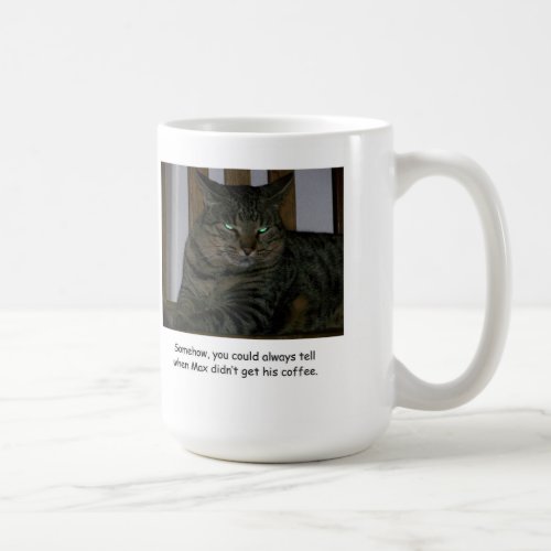 Humorous Max The Bengal Cat Coffe Mug