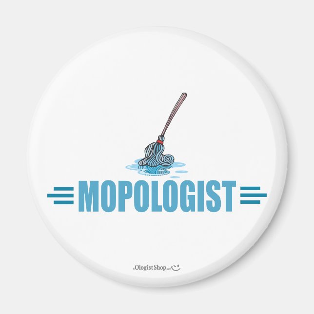 Humorous Mop Mopping Magnet (Front)