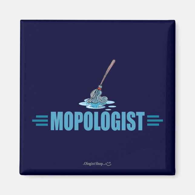 Humorous Mop Mopping Magnet (Front)