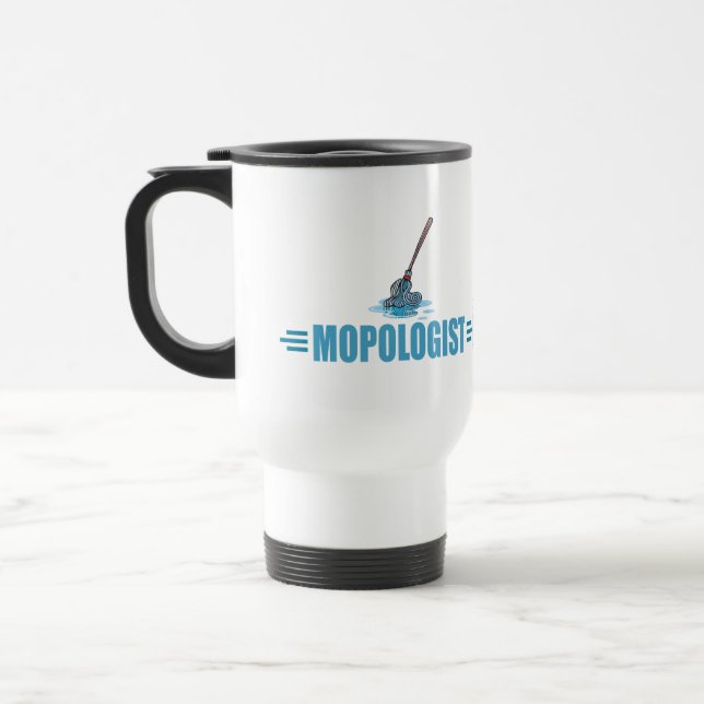 Humorous Mop Mopping Travel Mug (Left)