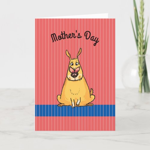 Humorous Mothers Day from Dog Card