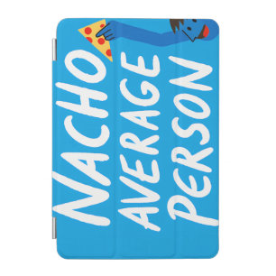 Humorous "Nacho Average Person" Food Pun iPad Mini Cover