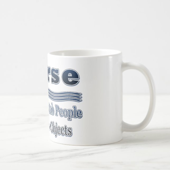 Humorous Nurse Saying Coffee Mug (Right)