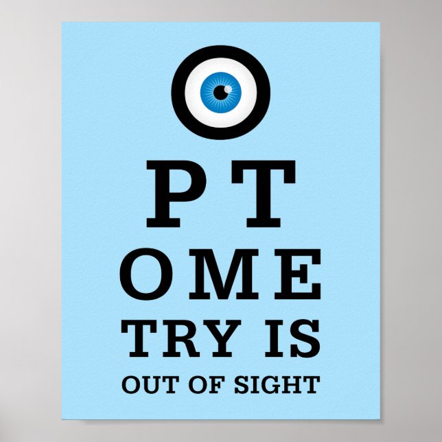 Humorous Optometry Out of Sight Poster (Front)