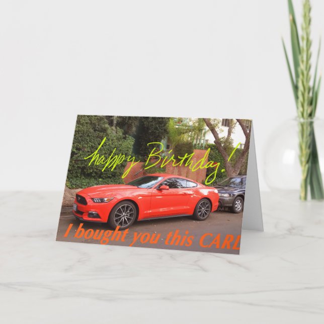 Humorous Orange Car Birthday Card (Front)