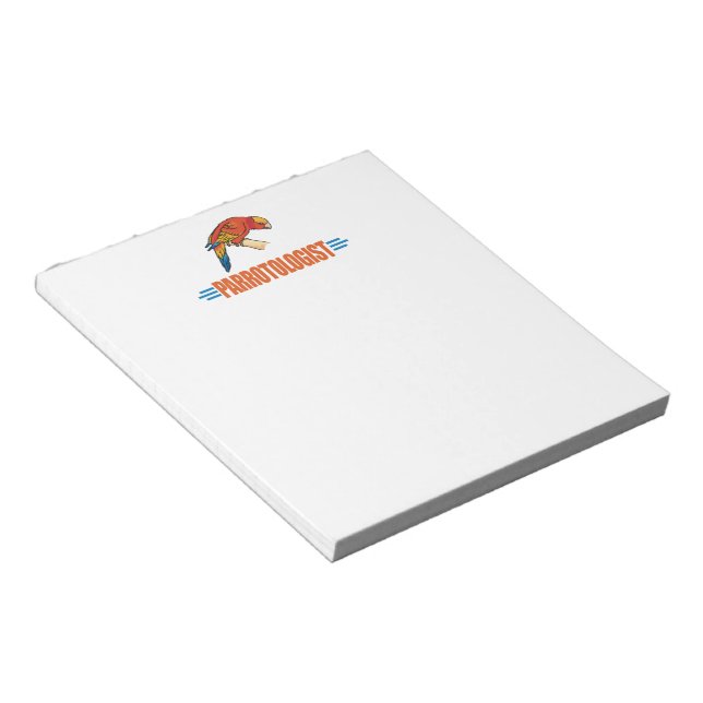 Humorous Parrot Lover Notepad (Angled)