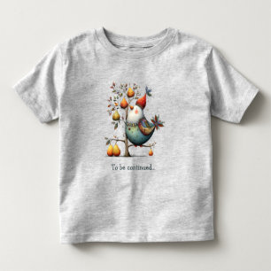 Humorous Partridge in a Pear Tree Whimsical Toddler T-shirt